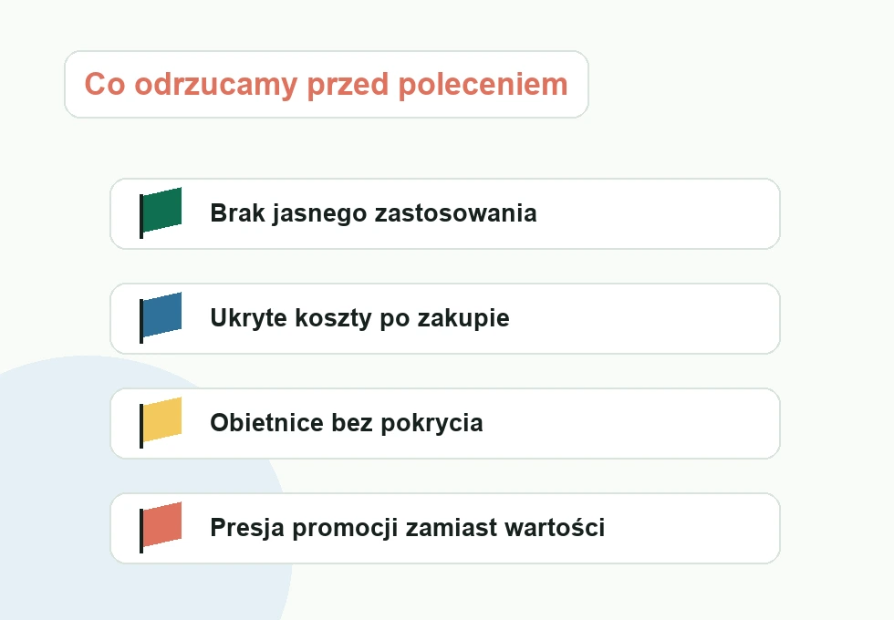 Cztery czerwone flagi w rekomendacjach: brak zastosowania, ukryte koszty, obietnice i presja promocji