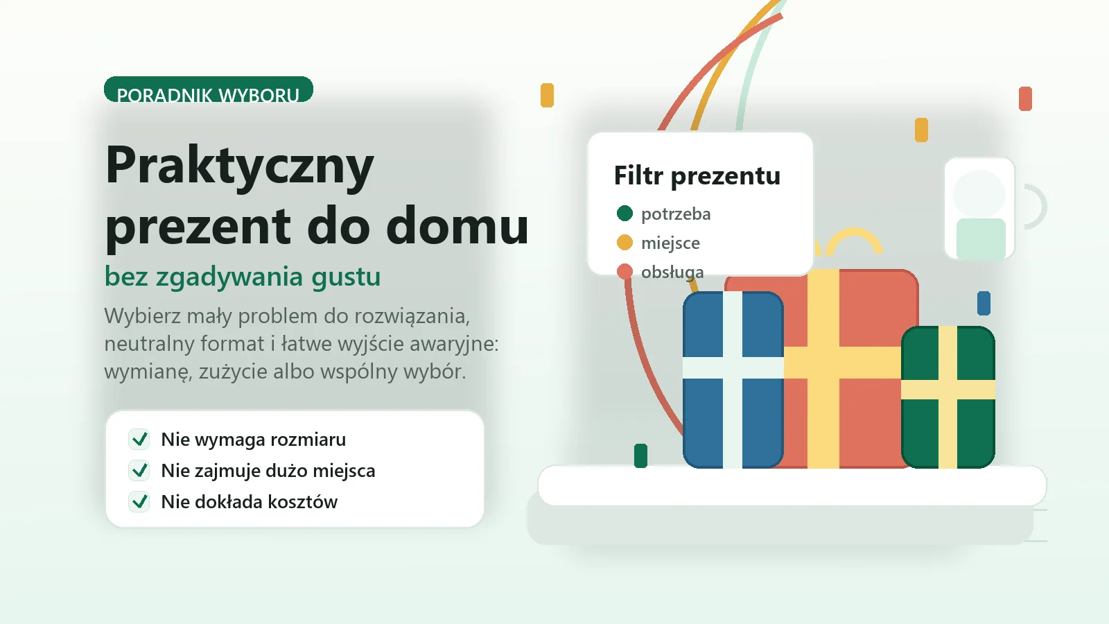 Jak wybrać praktyczny prezent do domu bez znania gustu? Filtr bezpiecznego wyboru